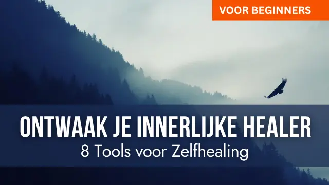 Courses Ontwaak je Innerlijke Healer NL Online Courses